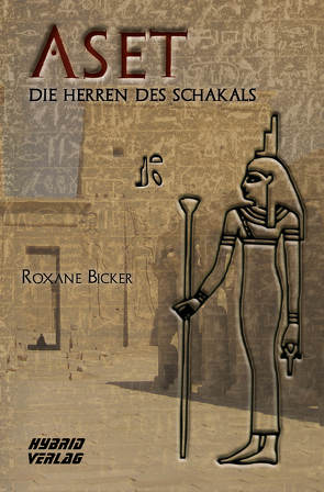 Aset von Bicker,  Roxane