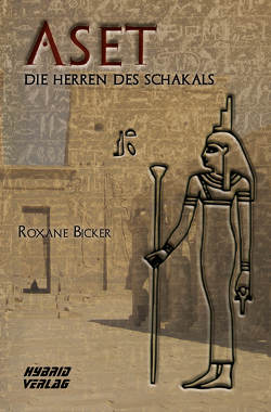 Aset von Bicker,  Roxane