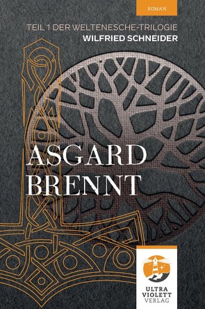 Asgard brennt von Schneider,  Wilfried