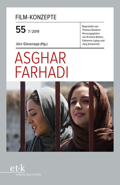 Asghar Farhadi von Glasenapp,  Jörn, Köhler,  Kristina, Liptay,  Fabienne, Schweinitz,  Jörg