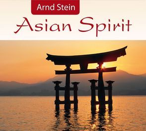 Asian Spirit von Stein,  Arnd