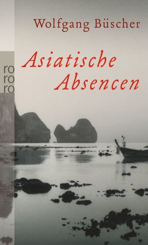 Asiatische Absencen von Büscher,  Wolfgang, Lauffs,  Silke