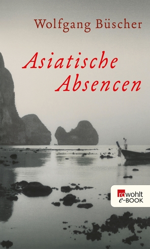 Asiatische Absencen von Büscher,  Wolfgang, Lauffs,  Silke