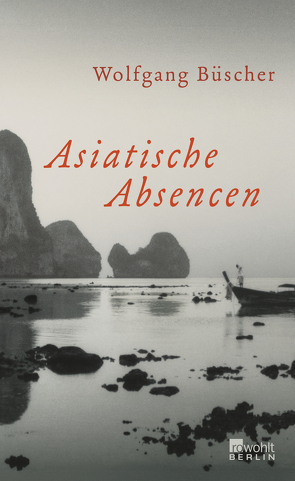 Asiatische Absencen von Büscher,  Wolfgang, Lauffs,  Silke
