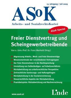 ASoK-Spezial Freier Dienstvertrag und Scheingewerbetreibende von Marhold,  Franz