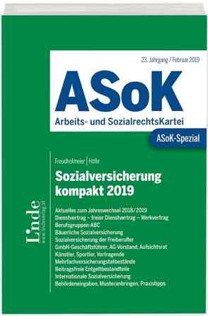 ASoK-Spezial Sozialversicherung kompakt 2019 von Freudhofmeier,  Martin, Höfle,  Wolfgang