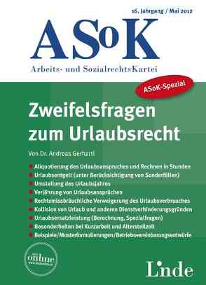 ASoK-Spezial Zweifelsfragen zum Urlaubsrecht von Gerhartl,  Andreas