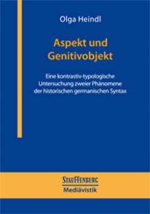 Aspekt und Genitivobjekt von Heindl,  Olga