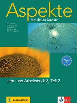 Aspekte 3 (C1) von Koithan,  Ute, Lösche,  Ralf-Peter, Mayr-Sieber,  Tanja, Schmitz,  Helen, Sonntag,  Ralf