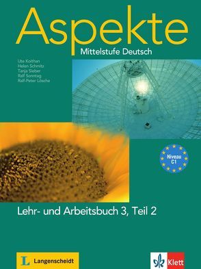 Aspekte 3 (C1) von Koithan,  Ute, Lösche,  Ralf-Peter, Mayr-Sieber,  Tanja, Schmitz,  Helen, Sonntag,  Ralf