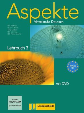 Aspekte 3 (C1) von Koithan,  Ute, Lösche,  Ralf-Peter, Mayr-Sieber,  Tanja, Schmitz,  Helen, Sonntag,  Ralf