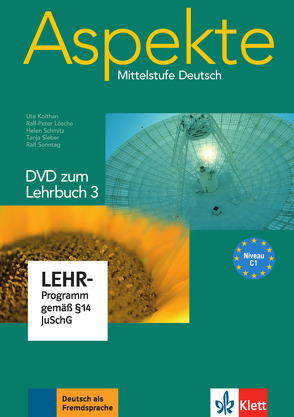 Aspekte 3 (C1) von Koithan,  Ute, Lösche,  Ralf-Peter, Mayr-Sieber,  Tanja, Schmitz,  Helen, Sonntag,  Ralf