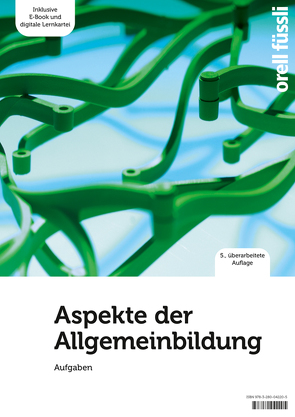 Aspekte der Allgemeinbildung – Aufgaben von Gurzeler,  Beat, Hermann,  Vanessa, Hoegger,  Isabella, Nixon,  Anita, Wirz,  Adrian