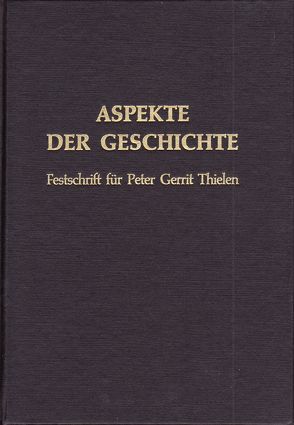 Aspekte der Geschichte von Arnold,  Udo, Nowak,  Zenon H, Schröder,  Josef, Walzik,  Günther