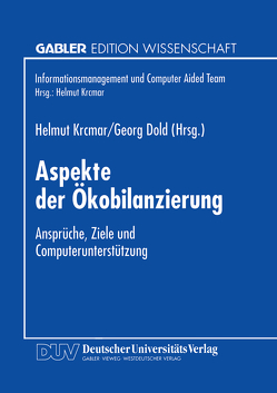 Aspekte der Ökobilanzierung von Dold,  Georg, Krcmar,  Helmut