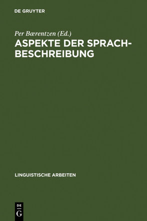 Aspekte der Sprachbeschreibung von Baerentzen,  Per