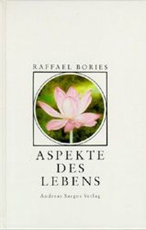 Aspekte des Lebens von Boriés,  Raffael