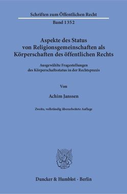 Aspekte des Status von Religionsgemeinschaften als Körperschaften des öffentlichen Rechts. von Janssen,  Achim