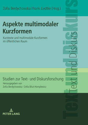 Aspekte multimodaler Kurzformen von Berdychowska,  Zofia, Liedtke,  Frank