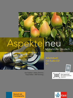 Aspekte neu C1 von Koithan,  Ute, Mayr-Sieber,  Tanja, Schmitz,  Helen, Sonntag,  Ralf