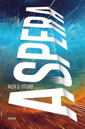 Aspera von Sturb,  Nick D.