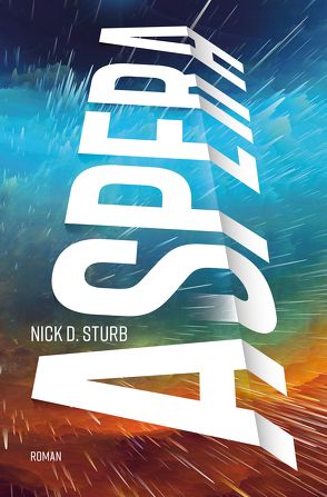 Aspera von Sturb,  Nick D.