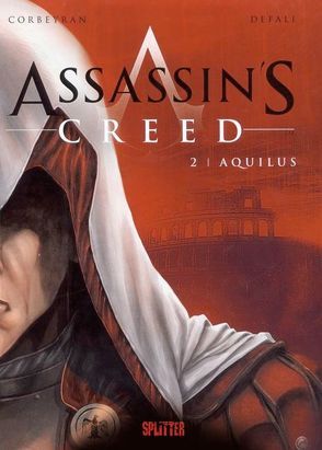 Assassin’s Creed. Band 2 von Corbeyran,  Eric, Defali,  Djillali