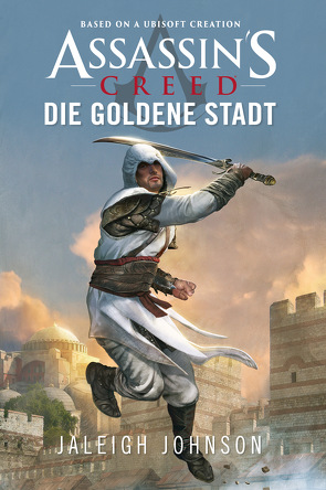 Assassin’s Creed: Die goldene Stadt von Johnson,  Jaleigh, Parmiter,  Helga