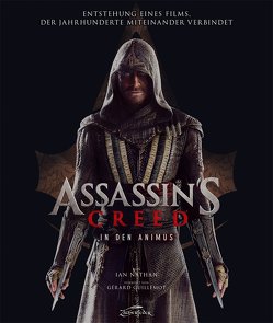 Assassin’s Creed – In den Animus von Guillemot,  Gérard, Nathan,  Ian, Scholz,  Annegret