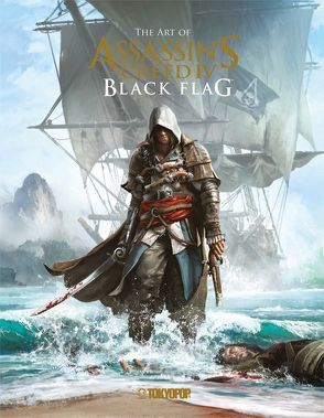 Assassin’s Creed®: The Art of Assassin`s Creed® IV – Black Flag™ von Davies,  Paul