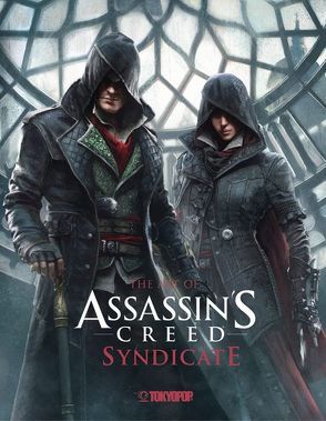 Assassin’s Creed®: The Art of Assassin`s Creed® Syndicate von Davies,  Paul, Ubisoft