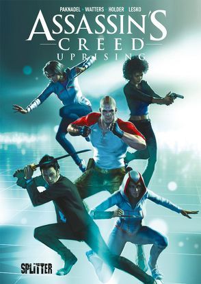 Assassin’s Creed Uprising von Holder,  Jose, Paknadel,  Alex, Watters,  Dan