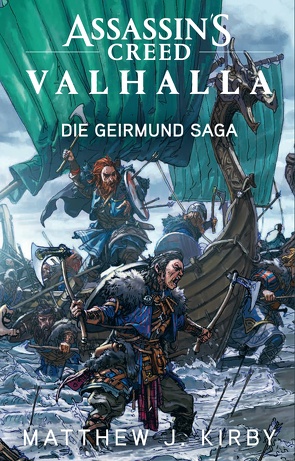 Assassin’s Creed Valhalla von Kirby,  Matthew J., Stahl,  Timothy