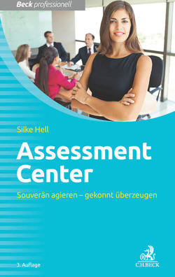 Assessment Center von Hell,  Silke