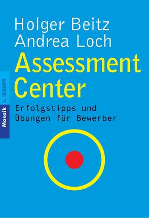 Assessment Center von Beitz,  Holger, Loch,  Andrea