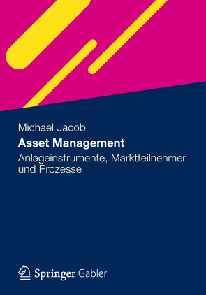 Asset Management von Jacob,  Michael