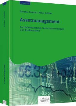 Assetmanagement von Franzen,  Dietmar, Schaefer,  Klaus