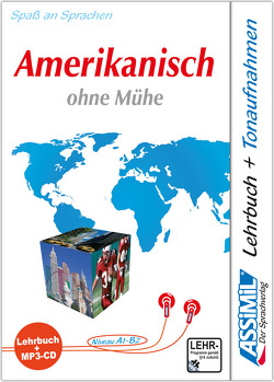 ASSiMiL Amerikanisch ohne Mühe – MP3-Sprachkurs – Niveau A1-B2 von ASSiMiL GmbH