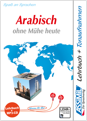 ASSiMiL Arabisch ohne Mühe heute – MP3-Sprachkurs – Niveau A1-B2 von ASSiMiL GmbH