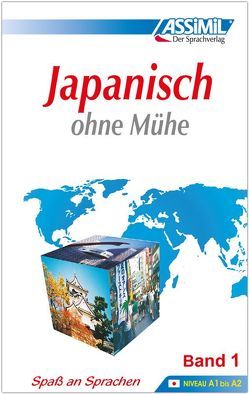 ASSiMiL Japanisch ohne Mühe Band 1 – Lehrbuch – Niveau A1-A2