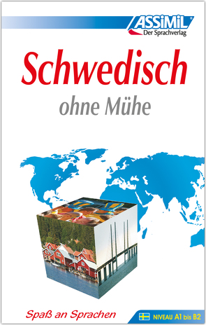 ASSiMiL Schwedisch ohne Mühe – Lehrbuch – Niveau A1-B2 von ASSiMiL GmbH