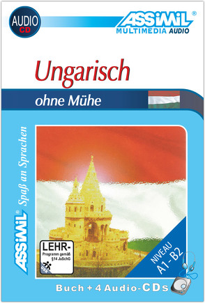 ASSiMiL Ungarisch ohne Mühe – Audio-Sprachkurs – Niveau A1-B2 von ASSiMiL GmbH