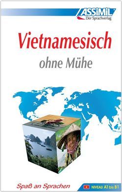 ASSiMiL Vietnamesisch ohne Mühe von DO,  Thế Dũng, LÊ,  Thank Thủy