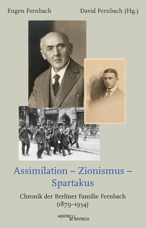 Assimilation – Zionismus – Spartakus von Fernbach,  David, Fernbach,  Eugen