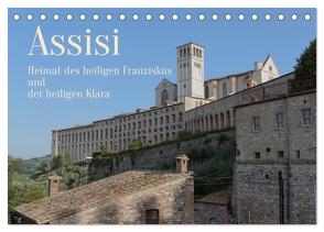 Assisi – Die Heimat des heiligen Franziskus und der heiligen Klara (Tischkalender 2024 DIN A5 quer), CALVENDO Monatskalender von Werner,  Berthold