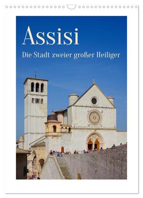 Assisi – Die Stadt zweier großer Heiliger (Wandkalender 2024 DIN A3 hoch), CALVENDO Monatskalender von Werner,  Berthold