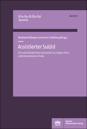 Assistierter Suizid von Kämper,  Burkhard, Schilberg,  Arno