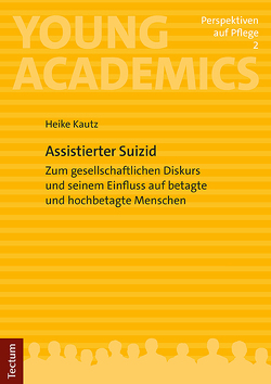 Assistierter Suizid von Kautz,  Heike