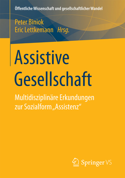 Assistive Gesellschaft von Biniok,  Peter, Lettkemann,  Eric