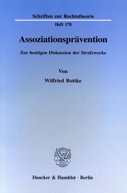 Assoziationsprävention. von Bottke,  Wilfried